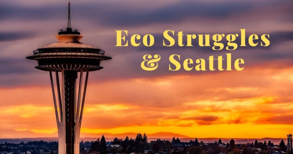 Seattle, Spirituality, and Sustainability