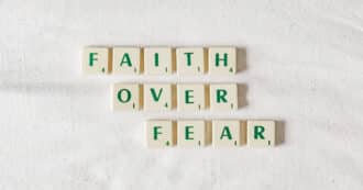 Faith Over Fear