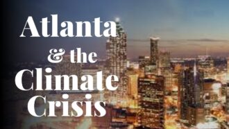 Major Environmental Challenges in Atlanta, Georgia