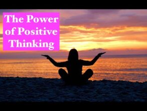 The Power of Positive Thoughts