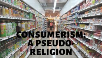 Consumerism: A Pseudo-Religion (UN Climate Change Conference)