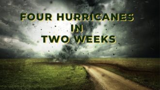 Climate Change Series: Four Hurricanes in Two Weeks in 2017