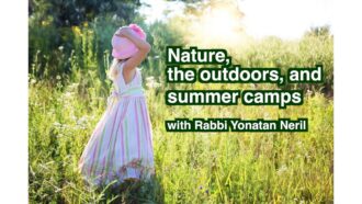 Nature, the Outdoors, and Summer Camps