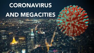 Coronavirus and Megacities