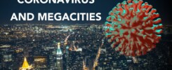Coronavirus and Megacities